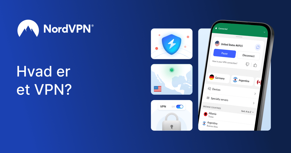 Hvad er et VPN, og hvordan virker et virtuelt privat netværk?
