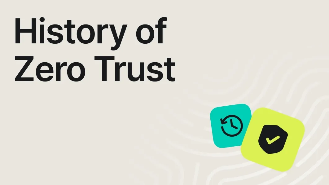 Icons and text History of Zero Trust