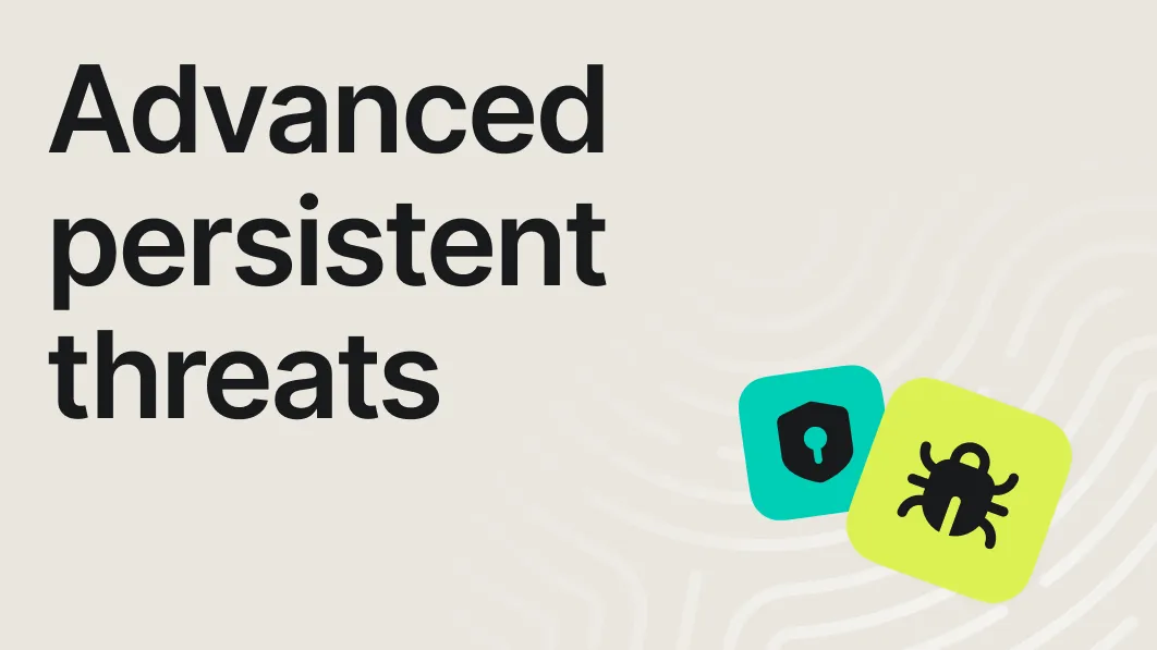 Advanced Persistent Threat