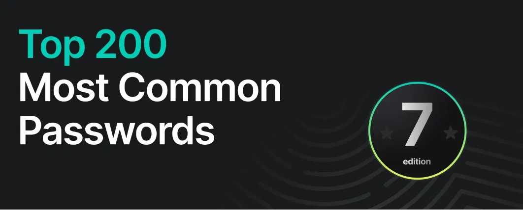 Top 200 most common passwords