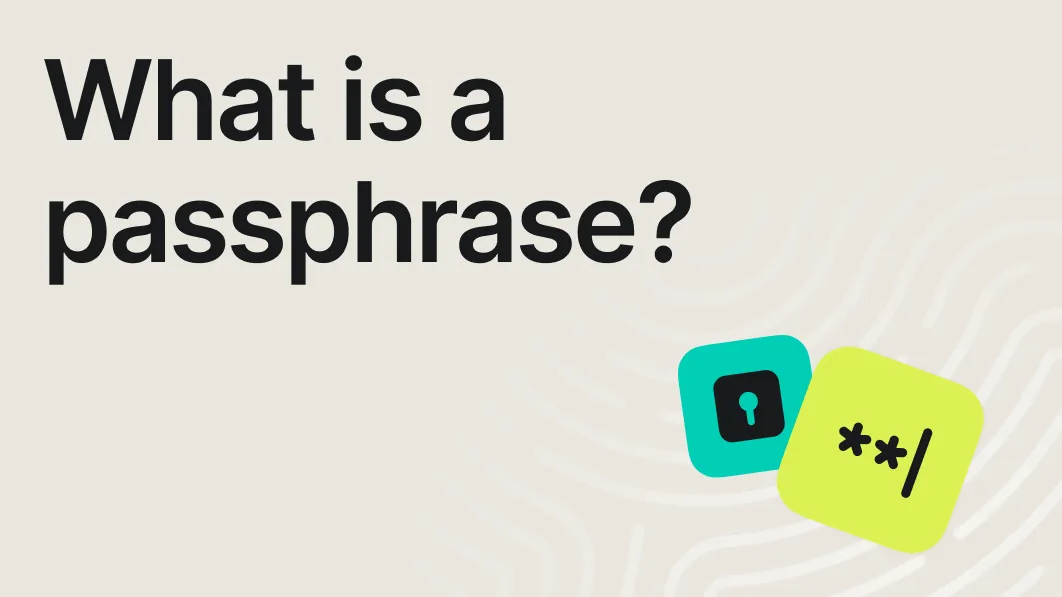 What is a passphrase?