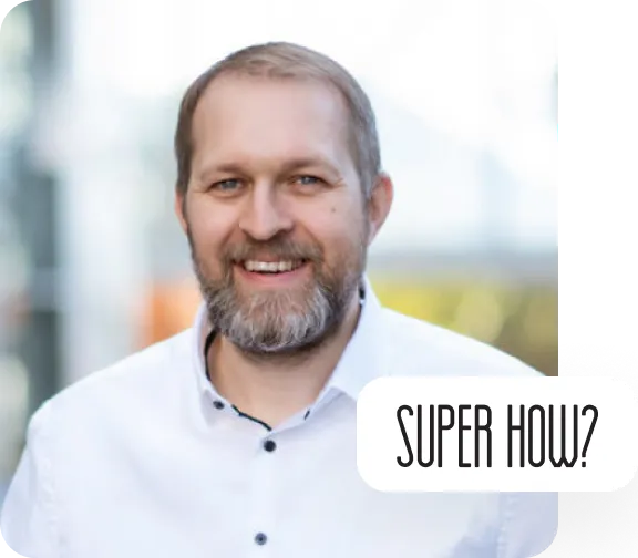 Vytautas from Super How?