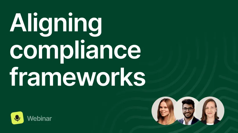 thumbnail aligning compliance frameworks webinar