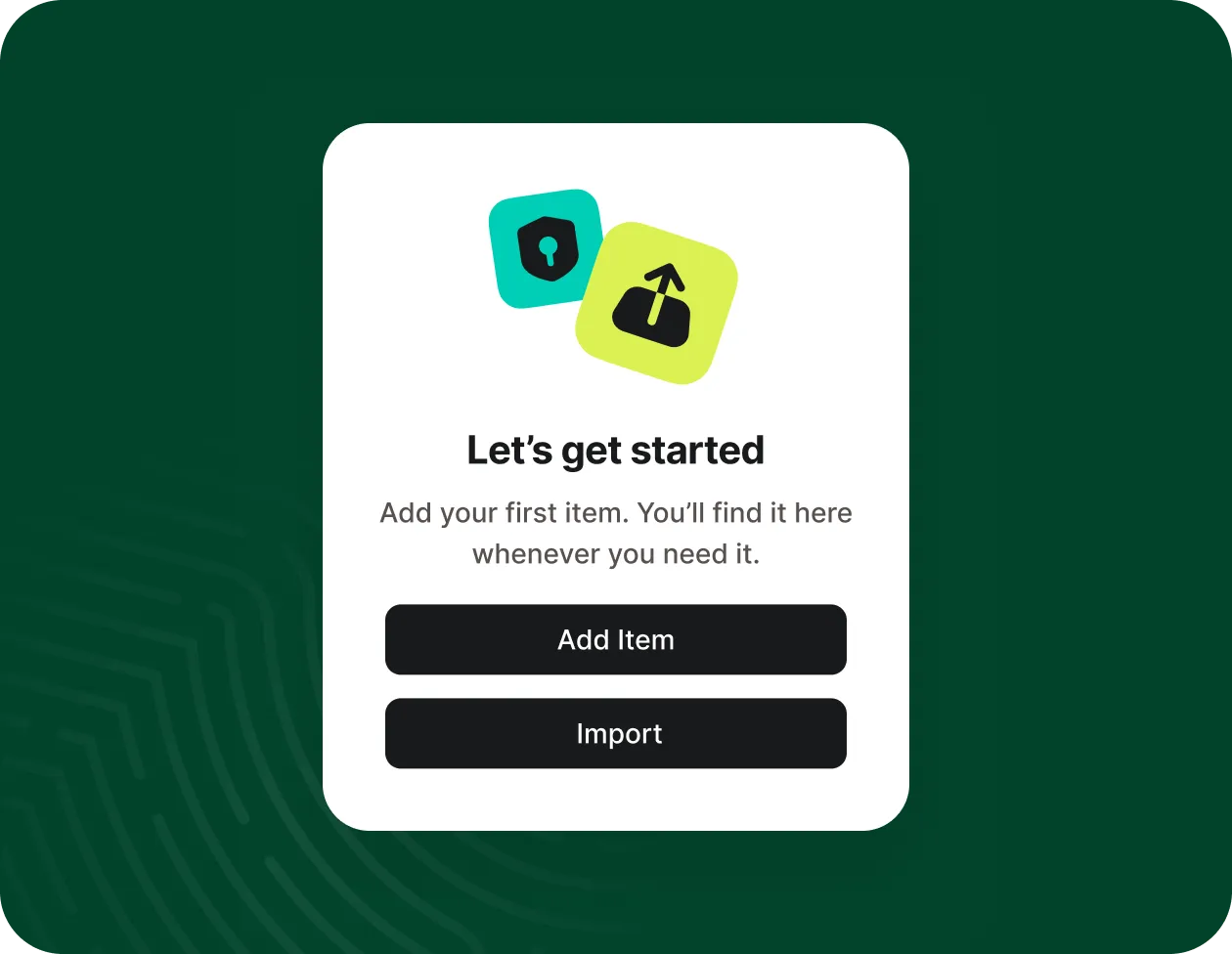 NordPass onboarding screen with Add Item and Import buttons