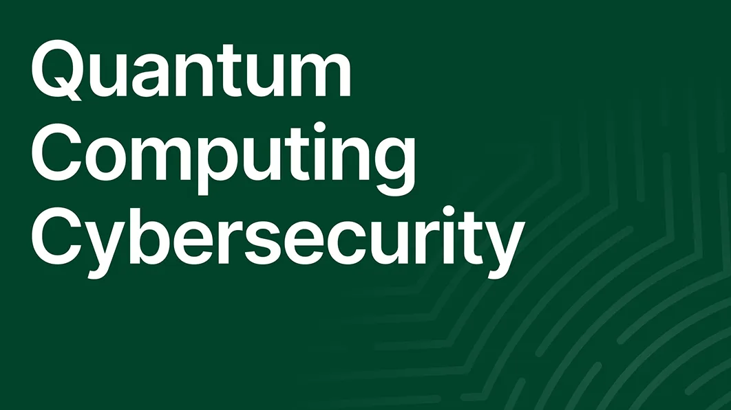 Quantum Cybersecurity