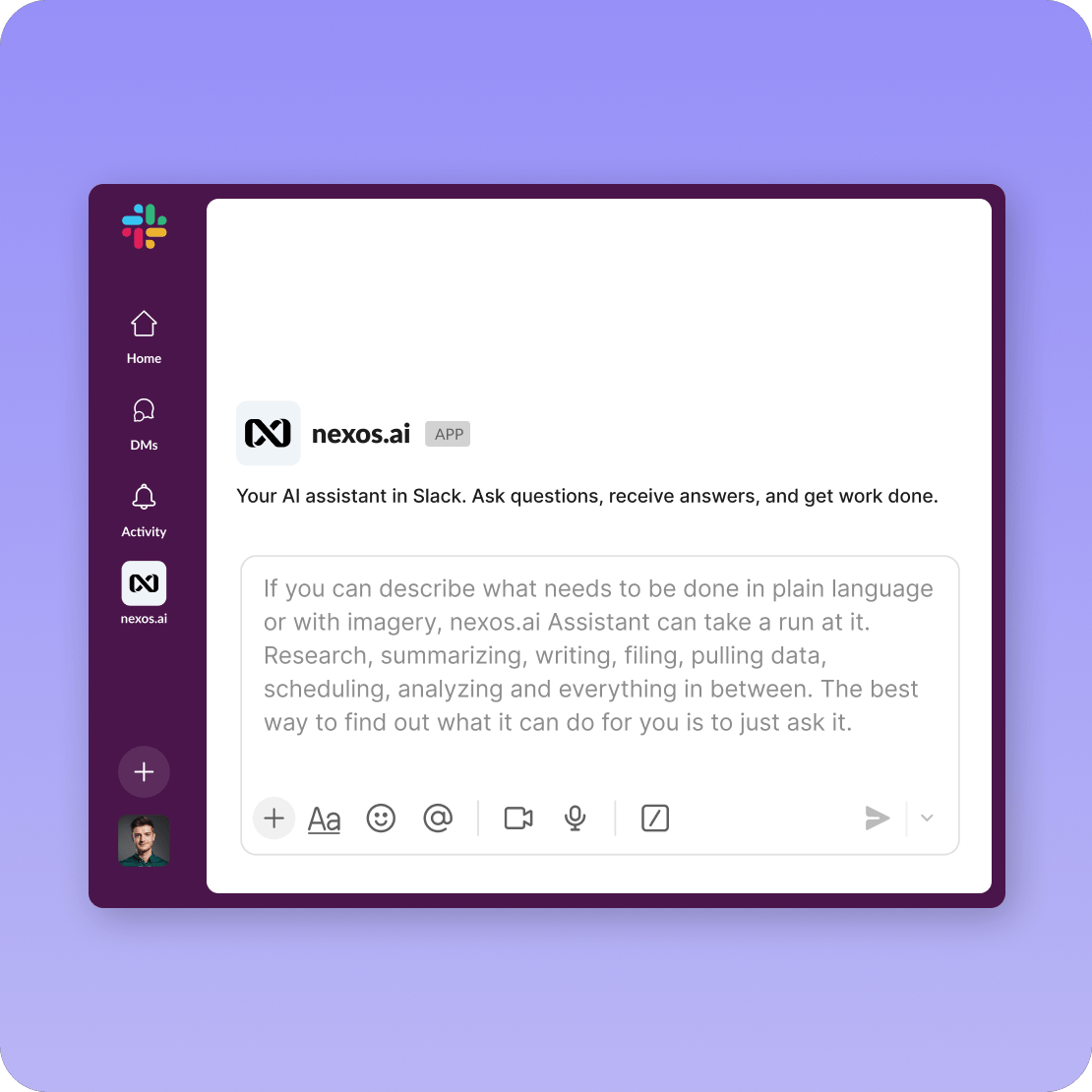 Your role team Slack assistant outcome