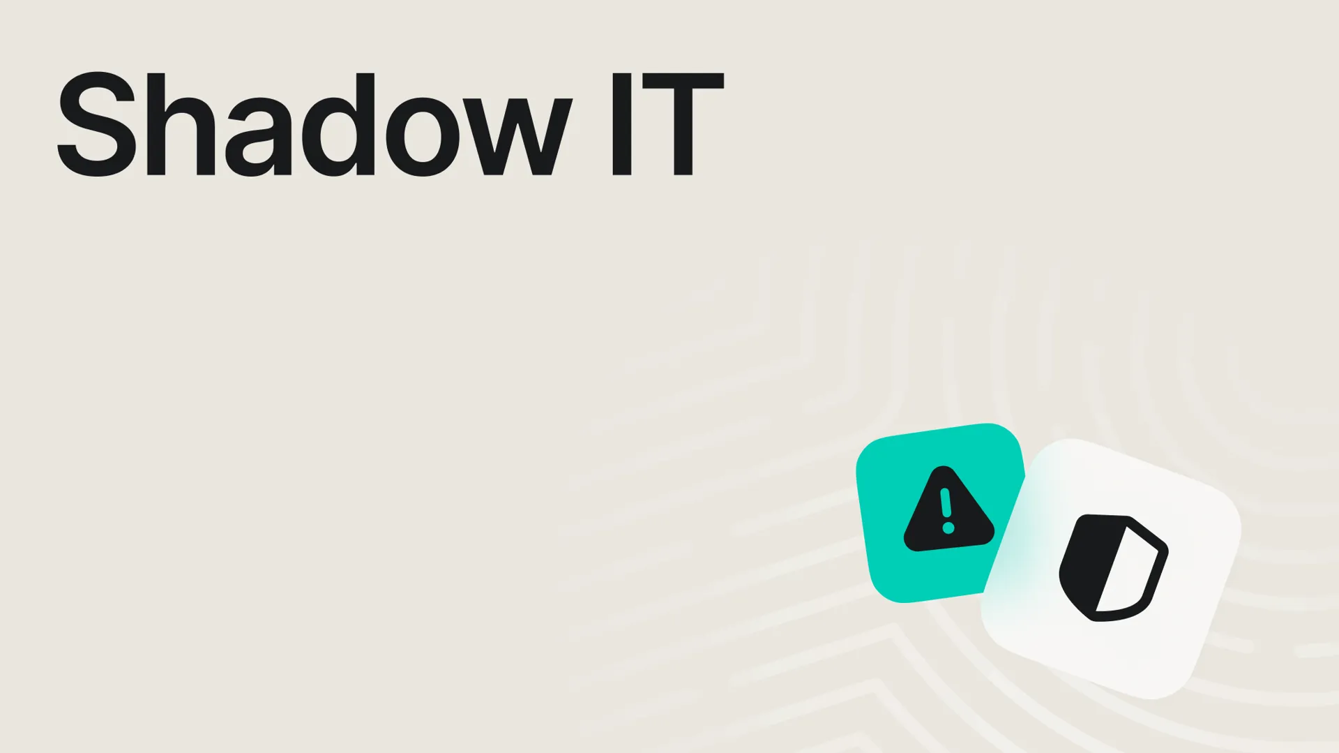 Shadow IT
