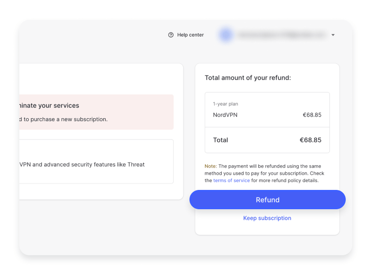 Nord Account refund confirmation panel titled Total amount of your refund, listing a 1-year NordVPN plan at 68.85 euros, a note that the payment is refunded to the original payment method, a blue Refund button and a Keep subscription link