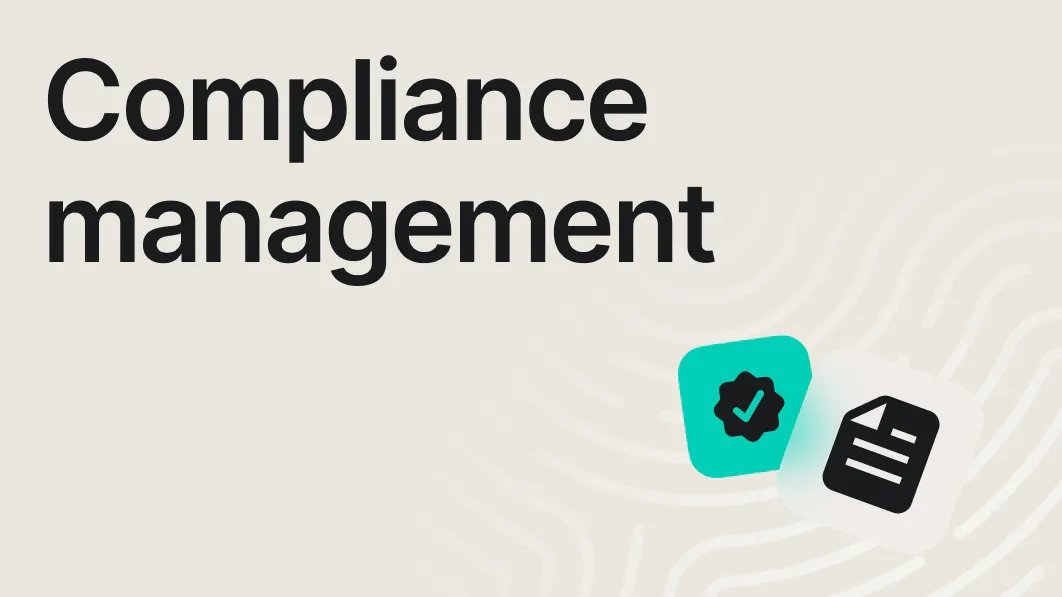 What is compliance management? A guide for security and IT teams
