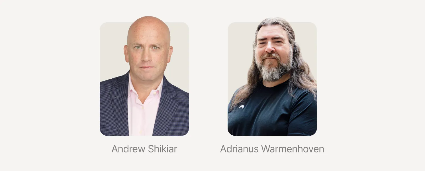 Andew Shikiar and Adrianus Warmenhoven