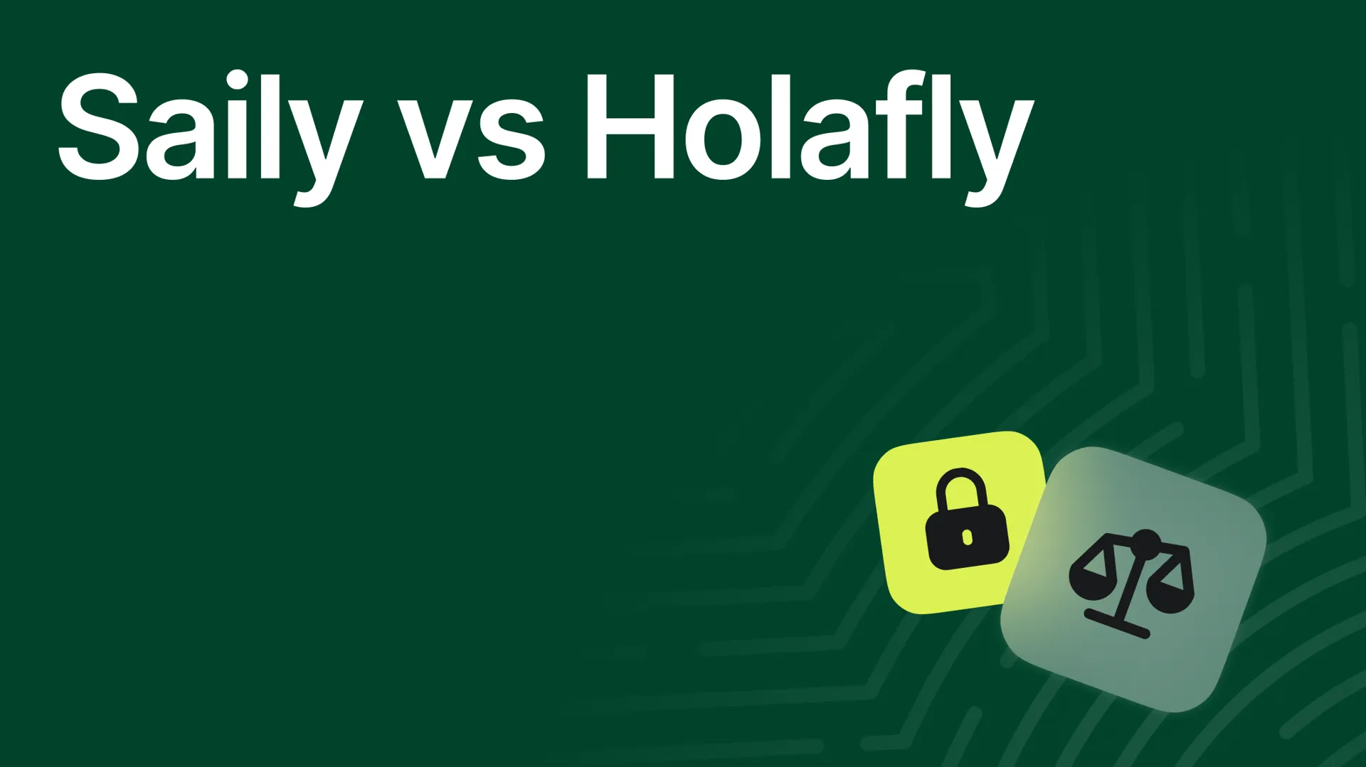 Saily vs Holafly