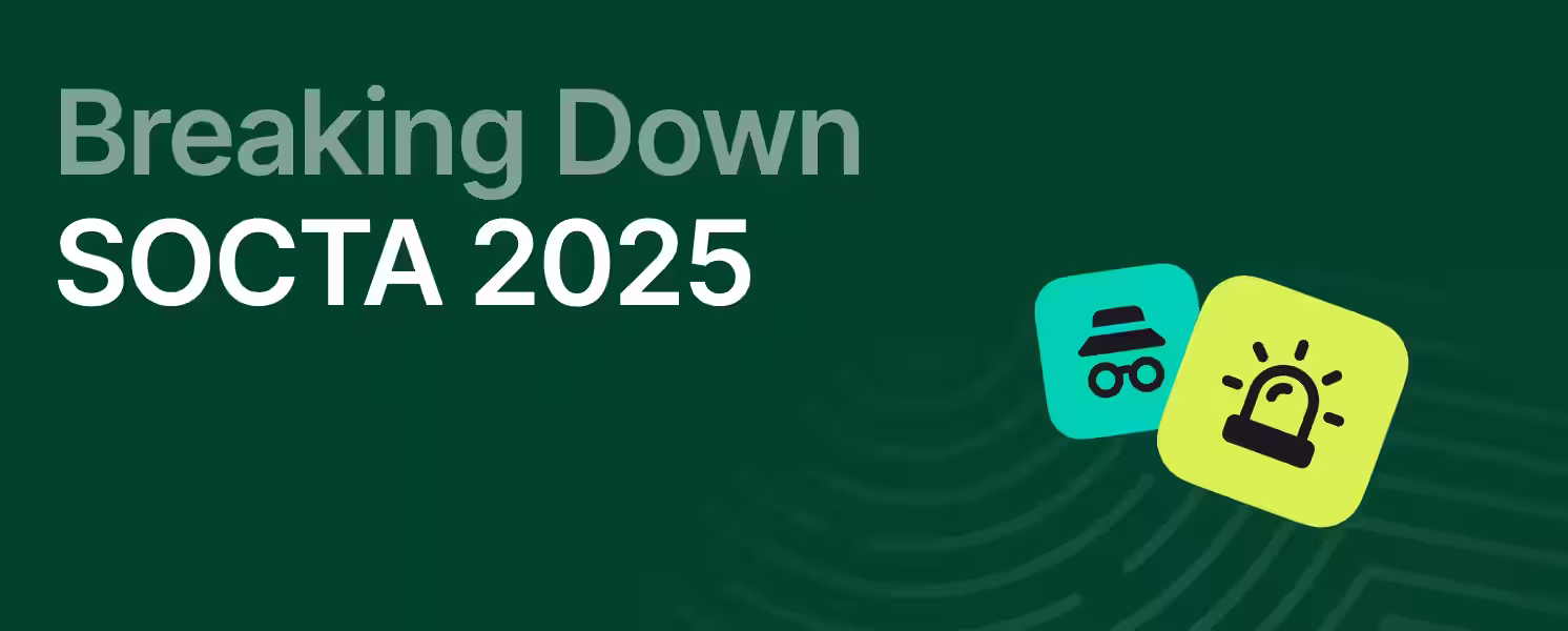 Breaking down SOCTA 2025